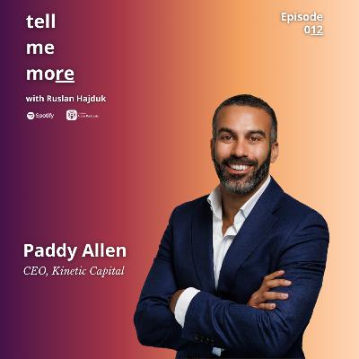 #012 – Paddy Allen – Kinetic Capital: Strategy, Scale, and the Student Housing Revolution