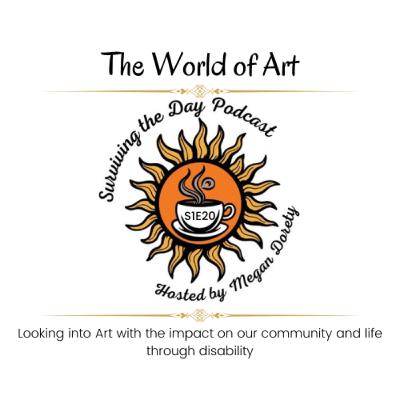 The World of Art- the benefits and facts from history about physically or mentally challenged people along with the view of a physically challenged woman.
