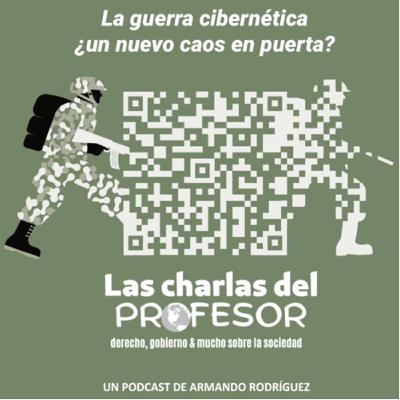 La guerra cibernética ¿Un nuevo caos en puerta?