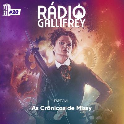 As Crônicas de Missy | RGcast #20