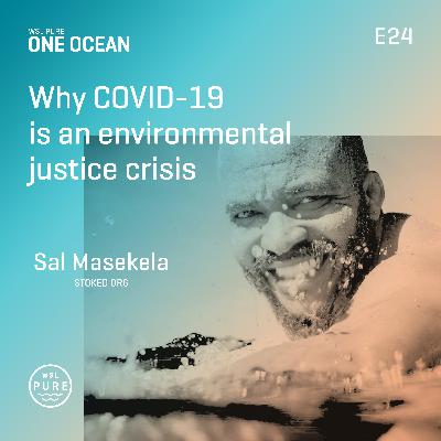 Why COVID-19 is an environmental justice crisis
