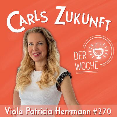 #270 Viola Patricia Herrmann – Zeugnistag für die Schule