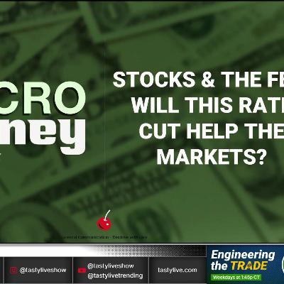 Macro Money - October 28, 2025 - Stocks & The FED: Will This Rate Cut Help The Markets? Macro Money - October 28, 2025 - Stocks & The FED: Will This Rate Cut Help The Markets?