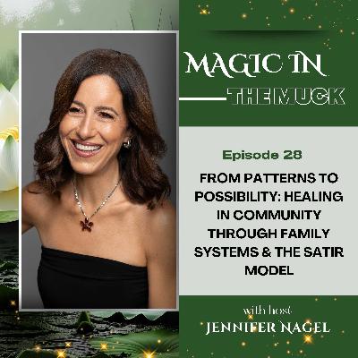 From Patterns to Possibility: Healing in Community Through Family Systems & the Satir Model