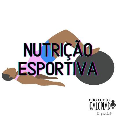 Nutrição Esportiva Nutrição Esportiva