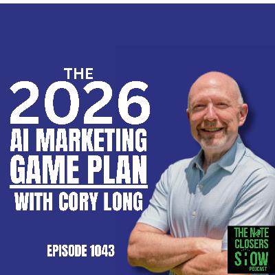 Your 2026 Real Estate Marketing Playbook: Unleash AI for Exponential Growth & Sky-High Conversions with Cory Long Your 2026 Real Estate Marketing Playbook: Unleash AI for Exponential Growth & Sky-High Conversions with Cory Long