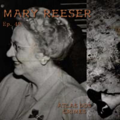 #49 - Mary Reeser