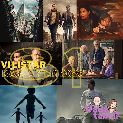 81. Vi listar: Bästa film 2025