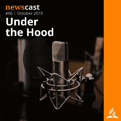 NewsCast #06 - Under The Hood