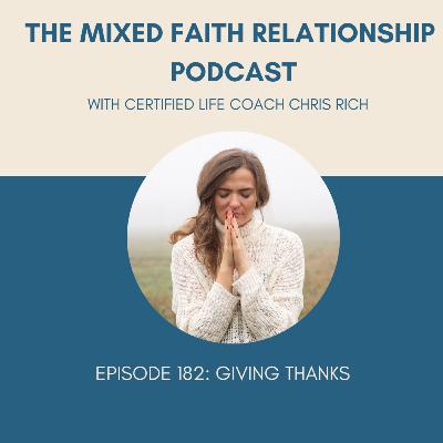 Episode 182 Giving Thanks