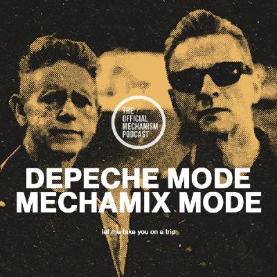 Episode 1241: DEPECHE MODE MECHAMIX MODE