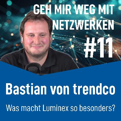 #11 - Was macht Luminex so besonders?