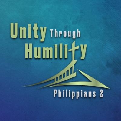 Unity Through Humility - Philippians 2 - Jarrod Robinson