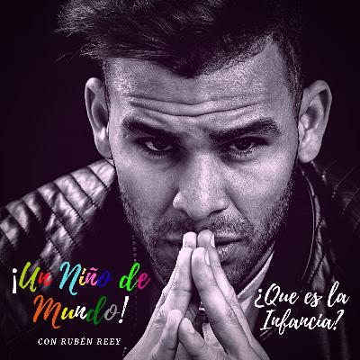 ¿Que es la Infancia?