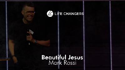 Beautiful Jesus - Mark Rossi