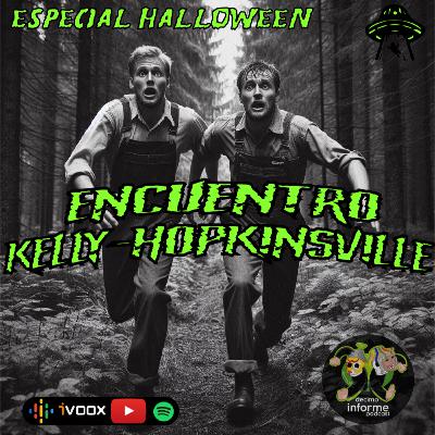 Especial Halloween 2024 El encuentro de Kelly Hopkinsvile (Los goblins de Hopkinsville)
