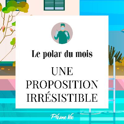 Une proposition irrésistible