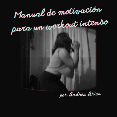 Manual de motivación para un workout intenso