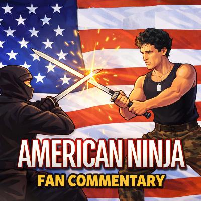 American Ninja Commentary & Review | 80s Martial Arts Action Classic Breakdown