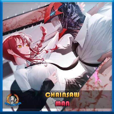 Demonios, Motosierras y Pechos Falsos 🪚 Chainsaw Man