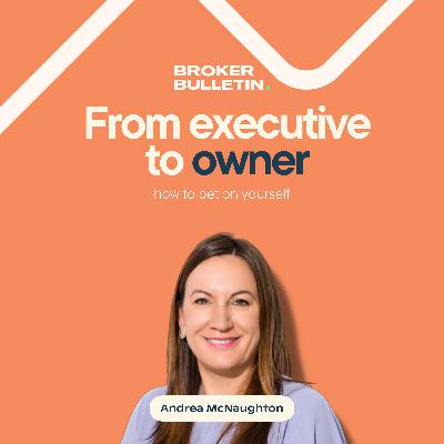 #3 Andrea McNaughton - From executive to owner: how to bet on yourself #3 Andrea McNaughton - From executive to owner: how to bet on yourself