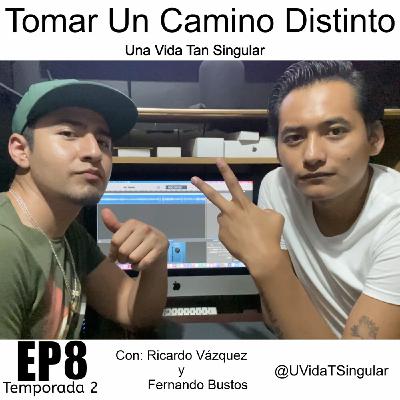 🎙️4. Fernando Bustos - Tomar un camino distinto