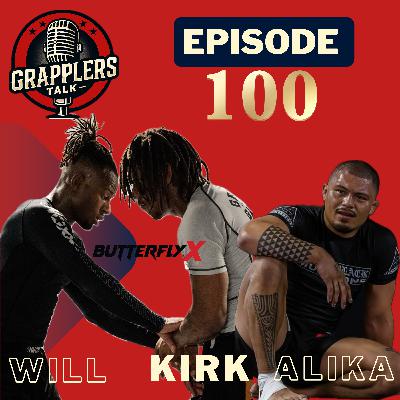 Episode #100- Kirk, Will, & Alika Episode #100- Kirk, Will, & Alika
