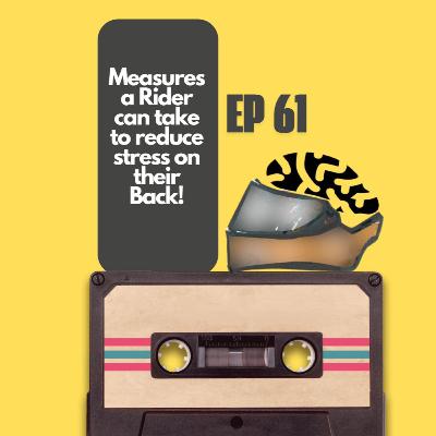 "Back in Action – Tips to Reduce Motorcycle Rider Back Stress" I Motopsychcle Podcast I Episode 61 "Back in Action – Tips to Reduce Motorcycle Rider Back Stress" I Motopsychcle Podcast I Episode 61