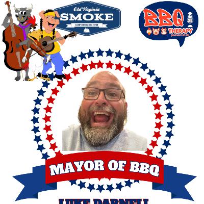 Luke Darnell- Old Virginia Smoke | The Mayor of BBQ