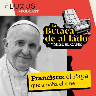 Especial: "El Papa que amaba el cine".