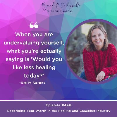 Redefining Your Worth in the Healing and Coaching Industry