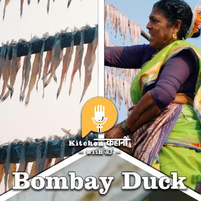 S5/ Ep 4 - Bombay Duck