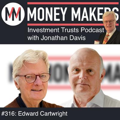 316: Money Makers Investment Trusts Podcast - with Edward Cartwright (28 Jan 2026) 316: Money Makers Investment Trusts Podcast - with Edward Cartwright (28 Jan 2026)