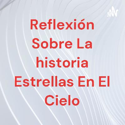 Historia estrellas en el cielo
