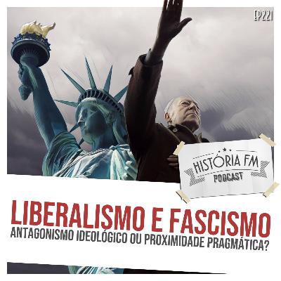 221 Liberalismo e Fascismo: antagonismo ideológico ou proximidade pragmática? 221 Liberalismo e Fascismo: antagonismo ideológico ou proximidade pragmática?