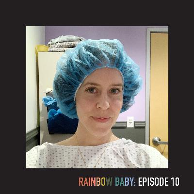 Episode 10: Our IVF Egg Retrieval Episode 10: Our IVF Egg Retrieval