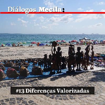 #13 Diferenças Valorizadas