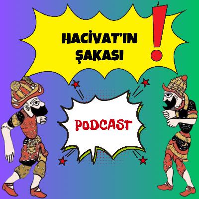 Hacivat'ın Şakası Hacivat'ın Şakası