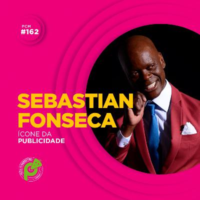 PCM #162 | PUBLICIDADE X MARKETING DIGITAL | SEBASTIAN FONSECA PCM #162 | PUBLICIDADE X MARKETING DIGITAL | SEBASTIAN FONSECA
