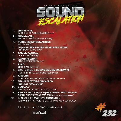 TEKNO pres. Sound Escalation 232 with Angel Ace