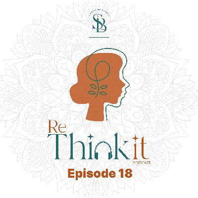 Rethinking: Self Care and Healing