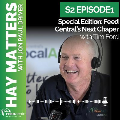 Special Edition: Feed Central's Next Chapter with Tim Ford
