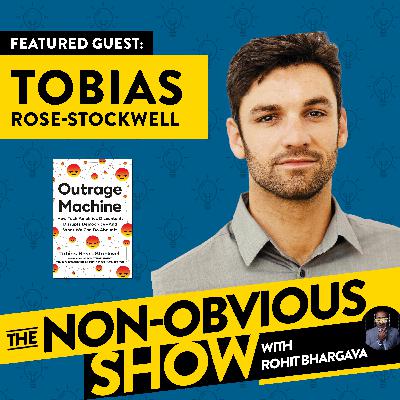 Why Social Media Makes Us Angry with Tobias Rose-Stockwell (#34)