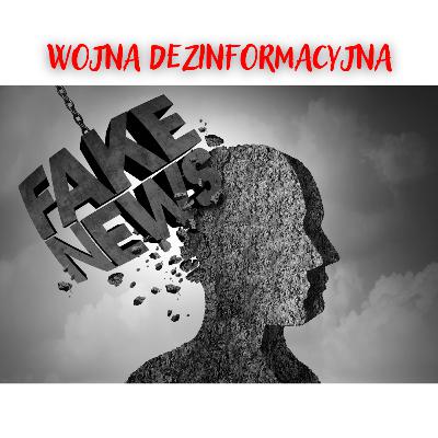 Inwazja Rosji na Ukrainę i wojna dezinformacyjna