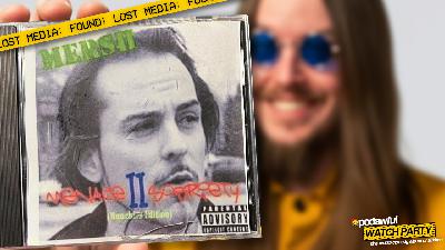 LOST MEDIA: MERSH | Menace II Sobriety (Munchies Edition) - PODAWFUL PODCAST EO88