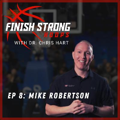 Ep 8: Mike Robertson - Advice on Training Pros vs. Developmental Players