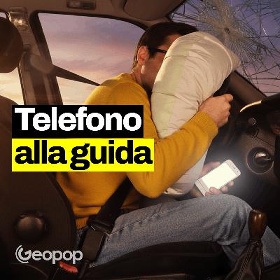 287 - Distratti dal telefono: cosa dicono i dati sugli incidenti stradali in Italia