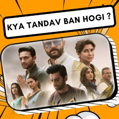 Kya Tandav Ban hogi | Tandav | Tandav Review | Reporter Rj |