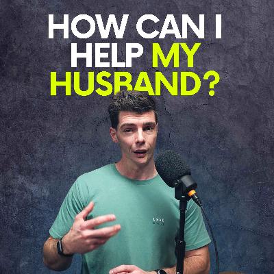 How Can I Help My Husband Be Healthier?
