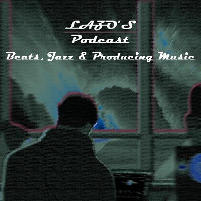 Beats, Jazz & Producing Music